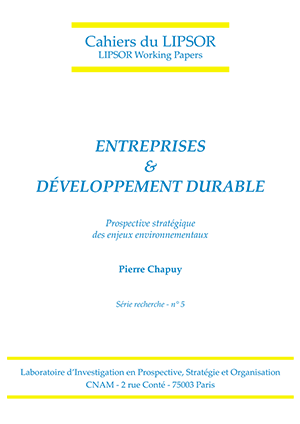 « Entreprises et développement durable : prospective stratégique des enjeux environnementaux »