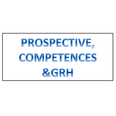 PROSPECTIVE, COMPETENCES & GRH