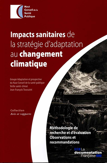 « Impacts sanitaires de la stratégie d'adaptation au changement climatique », oct. 2015